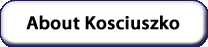 About Kosciuszko